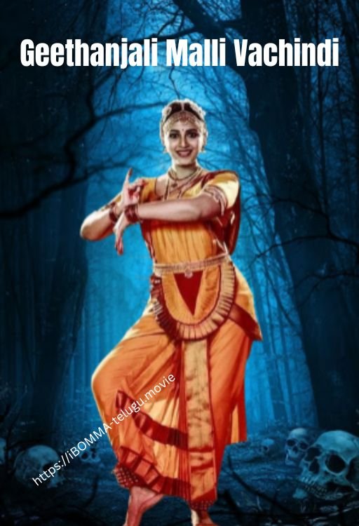 Geethanjali Malli Vachindi telugu movie watch online